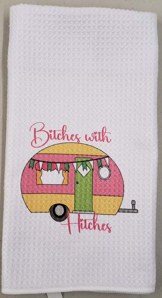 Bitches with Hitches Tea Towel